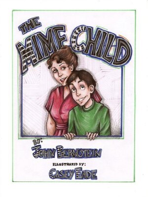 cover image of The Mime Child